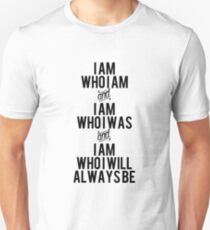 I Am Unisex T-Shirt