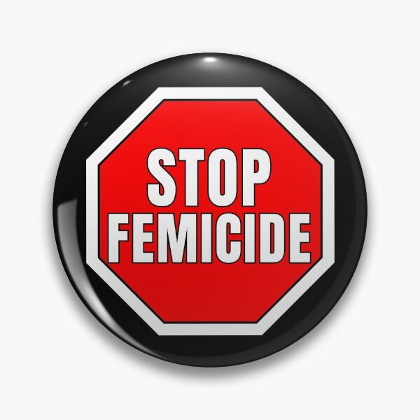 Item preview, Stop Femicide Awareness Protest designed and sold by QCuLT.