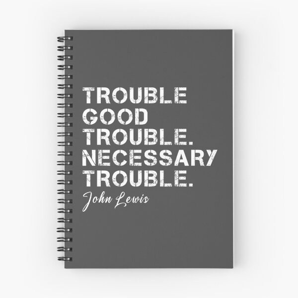 Item preview, Good Necessary Trouble designed and sold by samer11.