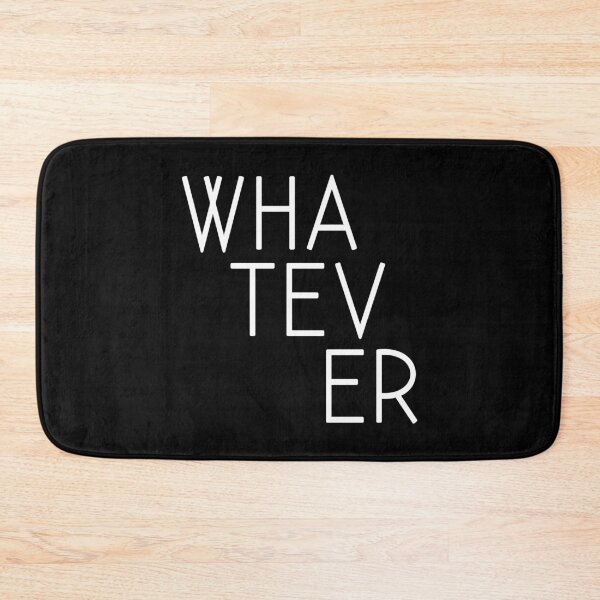 Item preview, Whatever (Black) designed and sold by quoteedesigns.