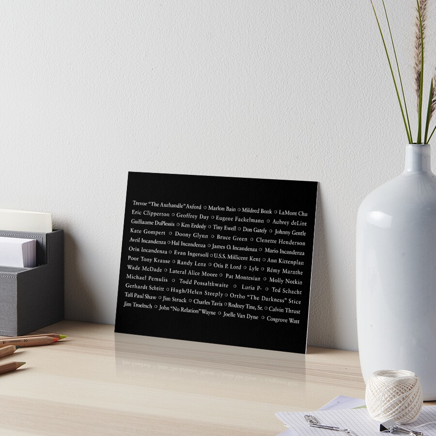  infinite jest character list white on black art board print by