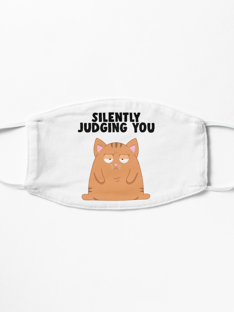 Alternate view of Silently Judging You | Cool Cat Mask
