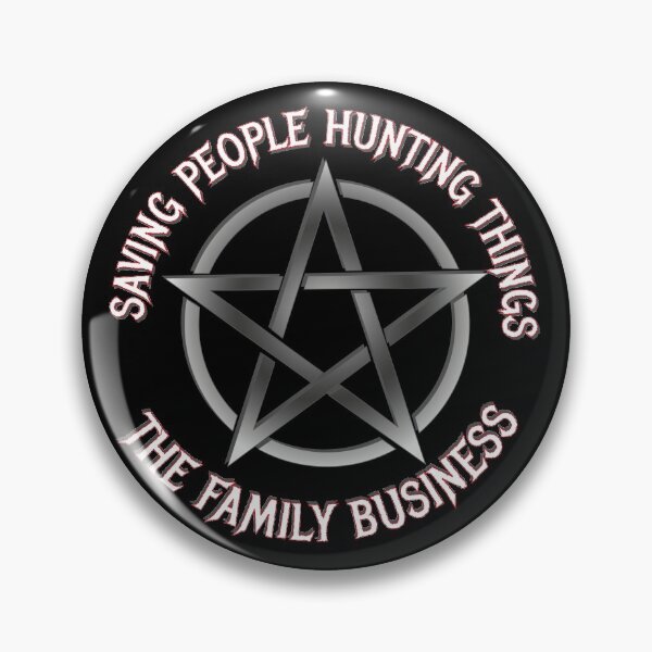 Item preview, Saving People, Hunting Things, The Family Business designed and sold by SOwenPhoto.