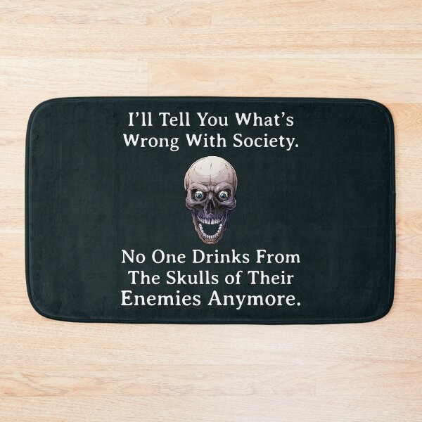 Item preview, Drink From The Skull Of Your Enemies designed and sold by samer11.