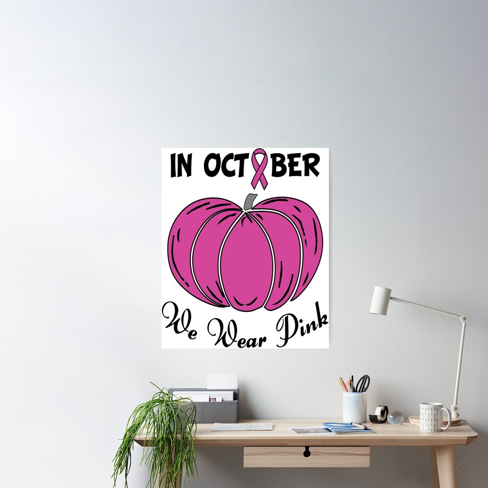 In October We Wear Pink pumpkin Breast Cancer Awareness