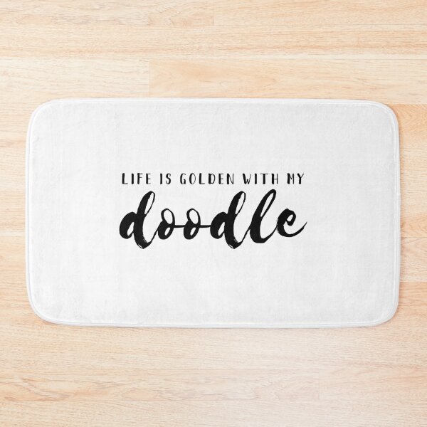 Item preview, LIFE IS GOLDEN WITH MY doodle designed and sold by thecavapootales.