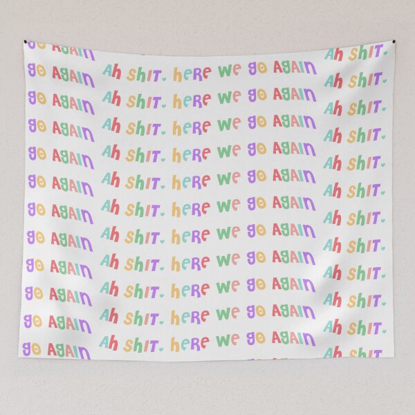 Item preview, Ah shit, here we go again designed and sold by graphic haven.