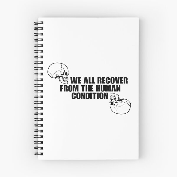 Item preview, WE ALL RECOVER FROM THE HUMAN CONDITION #White designed and sold by SalaheddineB.