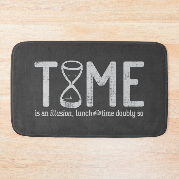 Item preview, Time Is An Illusion - Lunchtime Doubly So designed and sold by Deep Space Dives.