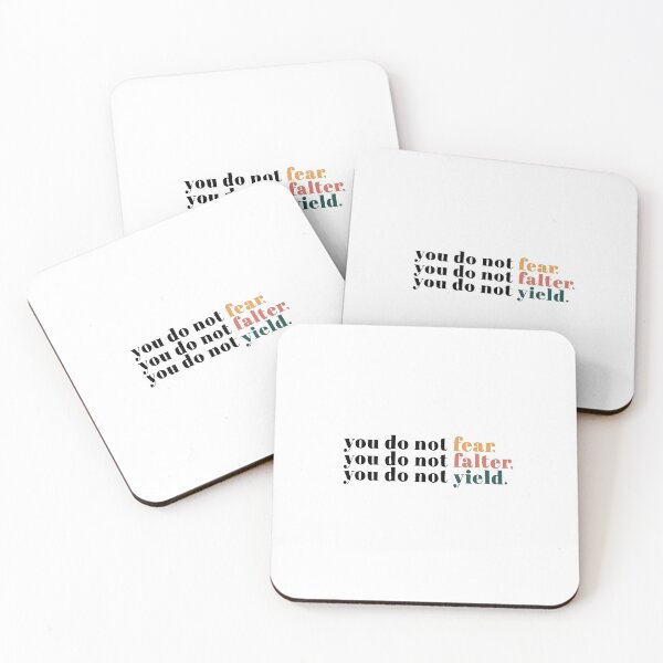 Item preview, You Do Not Fear You Do Not Falter You Do Not Yield designed and sold by FabledInk.