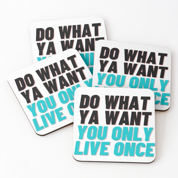 Item preview, Do What You Want You Only Live Once designed and sold by Jayla Bell.