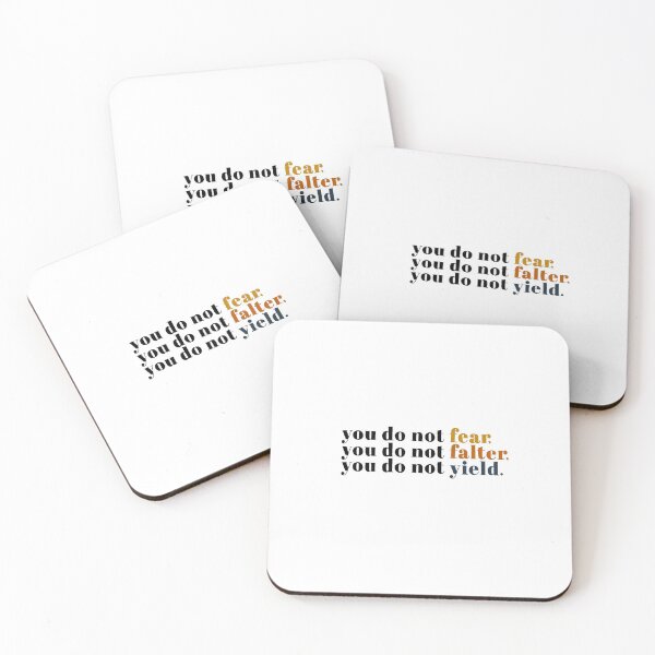 Item preview, You Do Not Fear You Do Not Falter You Do not Yield designed and sold by FabledInk.