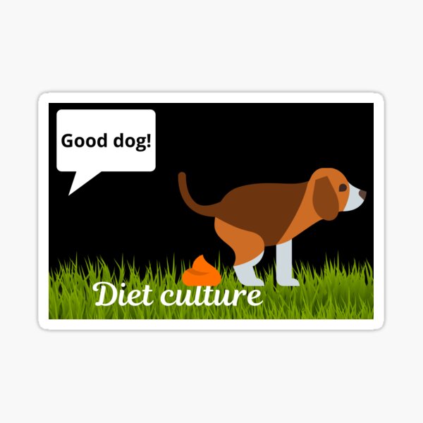 Dog Pooping on Diet Culture Sticker