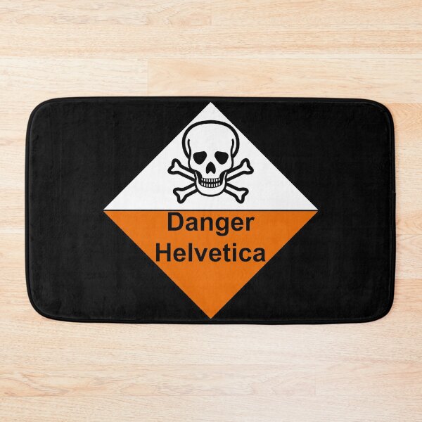 Item preview, Danger Helvetica designed and sold by kryten4k.