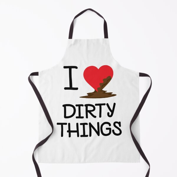 Item preview, I LOVE DIRTY THINGS (I HEART DIRTY THINGS) designed and sold by Dwarf-Monkey.