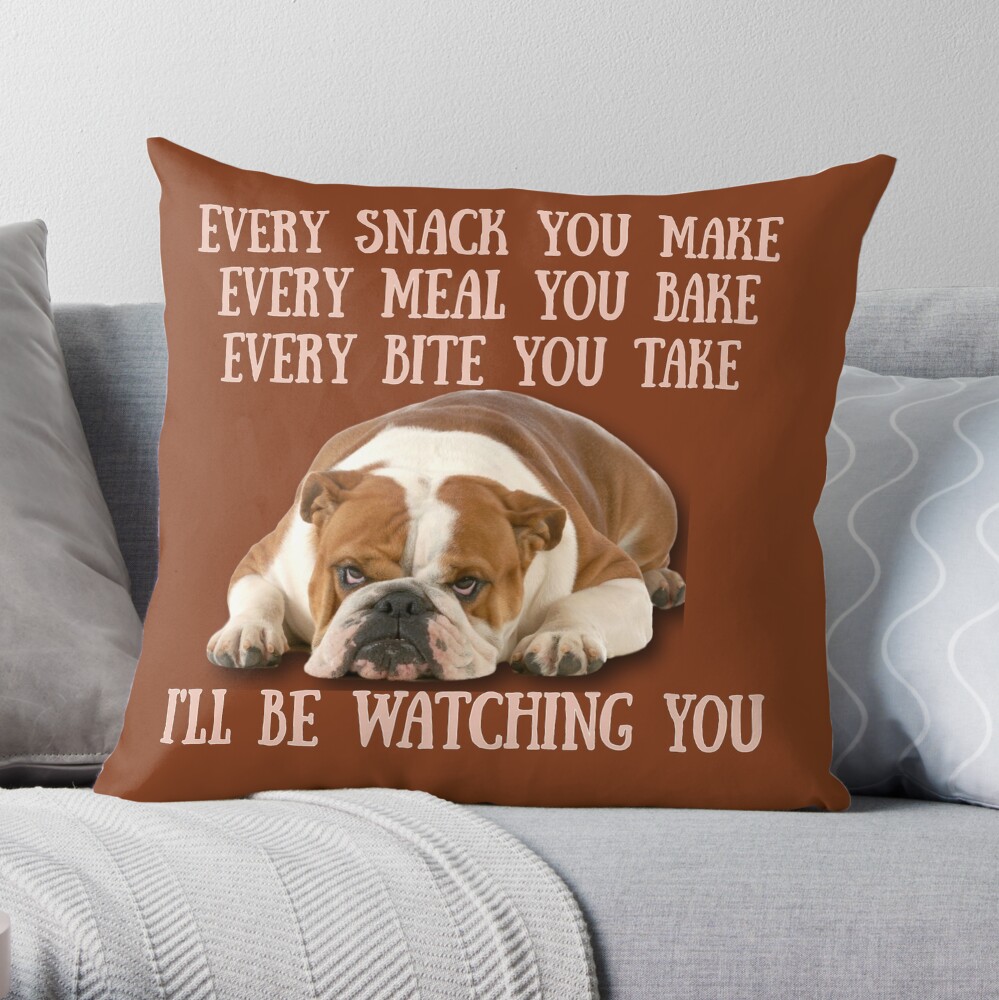 English Bulldogs Bully Butt. Not politics, not Virus, Just bully butt.  Funny bulldog Throw Pillow for Sale by MeatyWildman