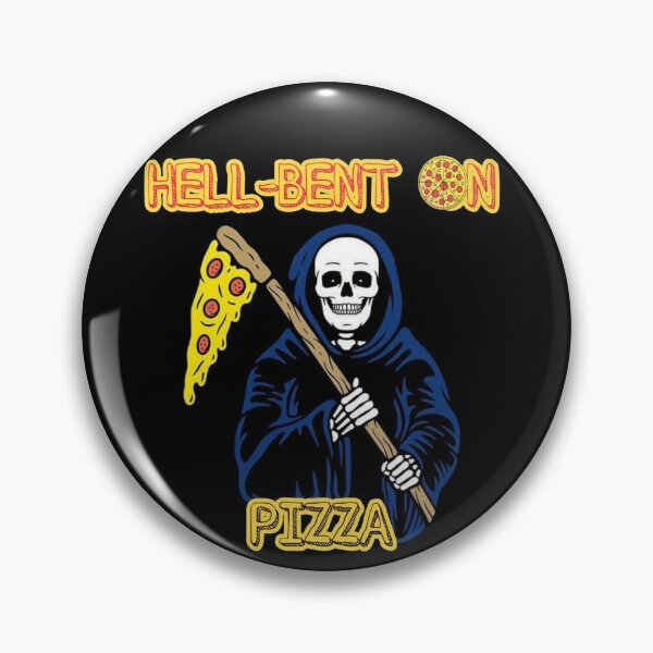 Item preview, Hell-Bent on Pizza designed and sold by SidTastic .
