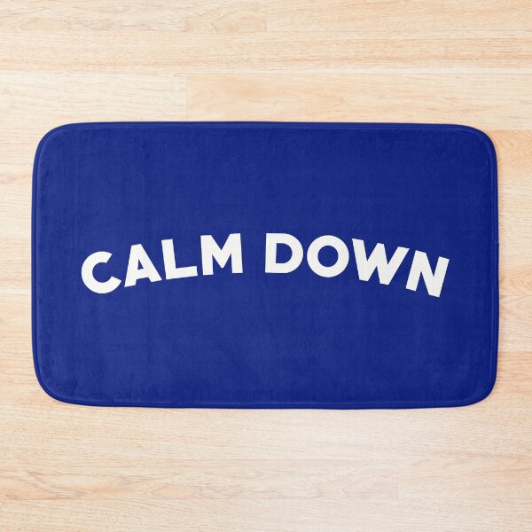 Item preview, Calm Down designed and sold by GeorgeLemon.