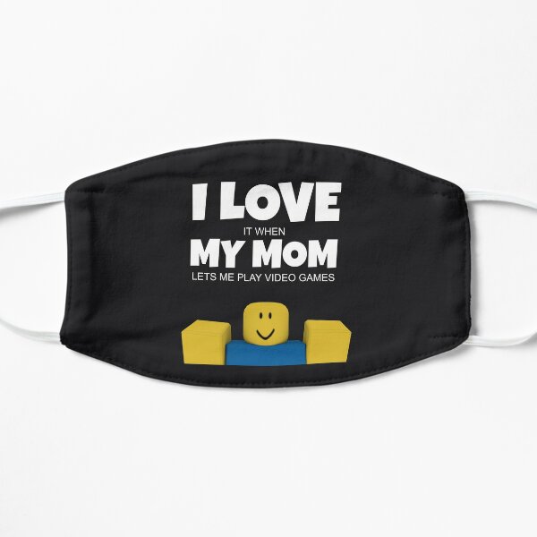 Roblox Noob I Love My Mom Funny Gamer Gift Mask By Smoothnoob Redbubble - me boot lisa gaming in her head roblox