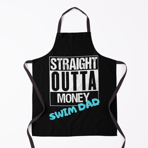 Item preview, Straight Outta Money Swim Dad designed and sold by Water Sports and Safety.