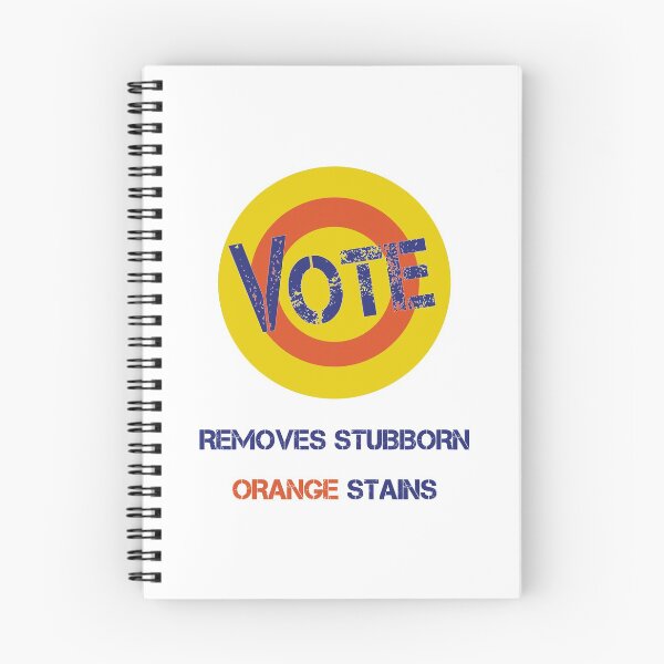 Item preview, Vote Removes Stubborn Orange Stains designed and sold by khalilelk.