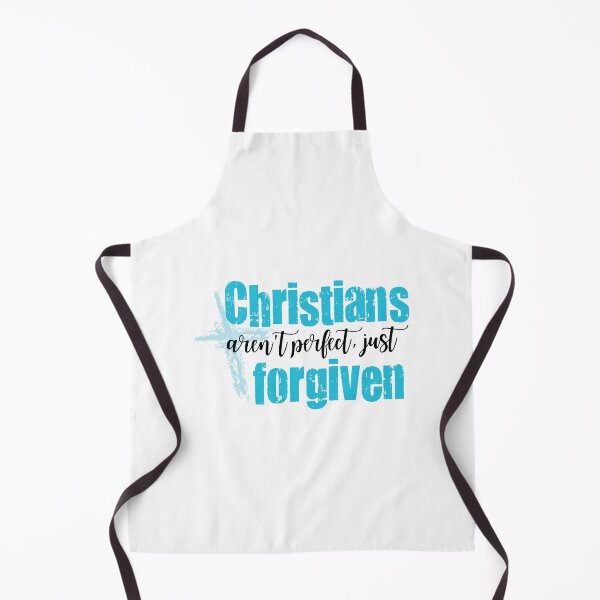 Item preview, Christians aren't perfect, just forgiven designed and sold by davetdesigns.