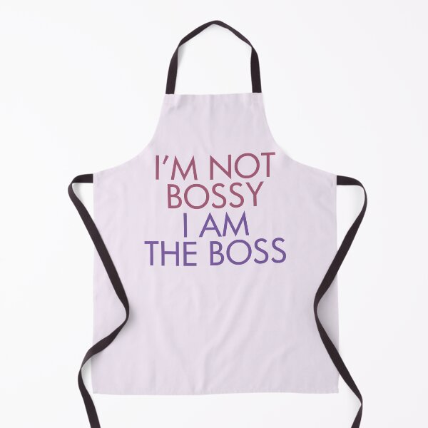 Item preview, I'm Not Bossy I am The Boss designed and sold by ironydesigns.