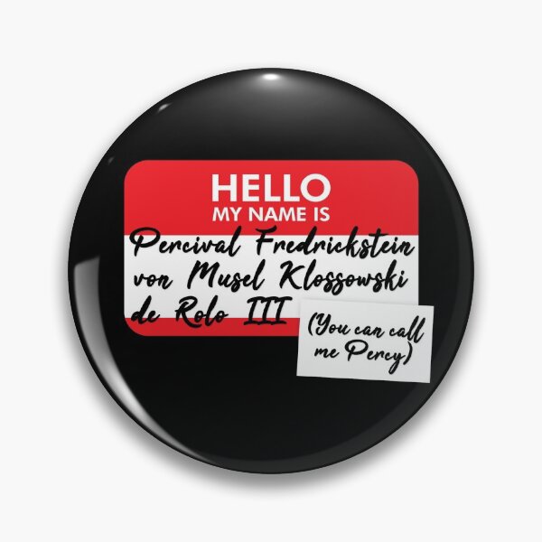 Item preview, Hola, mi nombre es... Percy de Rolo designed and sold by Li Schneider.