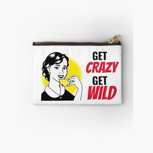 Item preview, Get Crazy. Get Wild. designed and sold by emilybrownart.