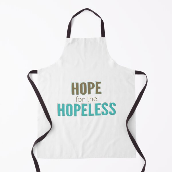 Item preview, Hope for the hopeless designed and sold by davetdesigns.