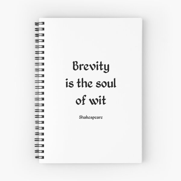 Item preview,  Brevity is the soul of wit Shakespeare quotes designed and sold by Inspirationmotivation.