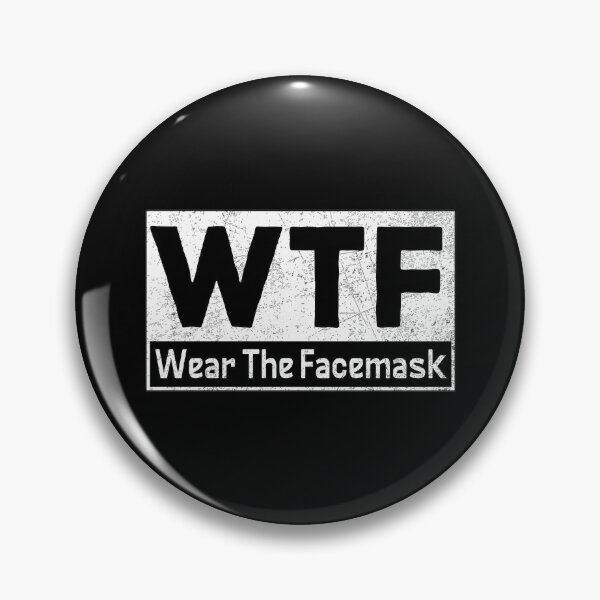 Item preview, Funny wtf Wear The Facemask designed and sold by ABDEZIGN.