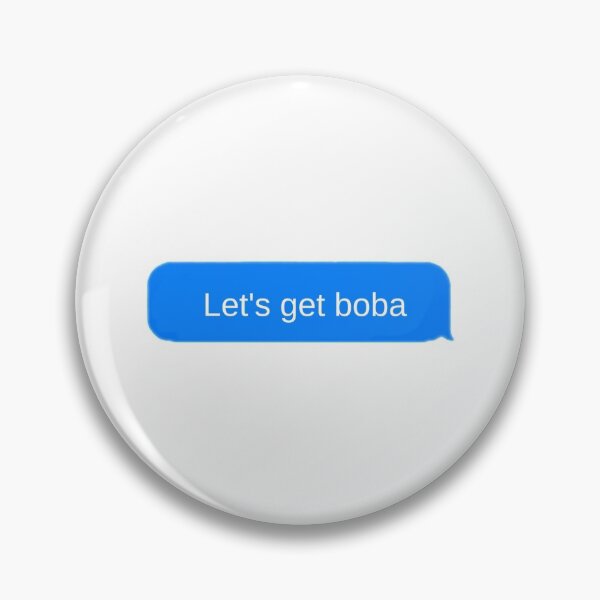 Item preview, Let's get boba text message designed and sold by doodlesbychens.