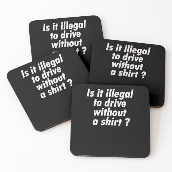 Item preview, Is it illegal to drive without a shirt designed and sold by Razan4U.