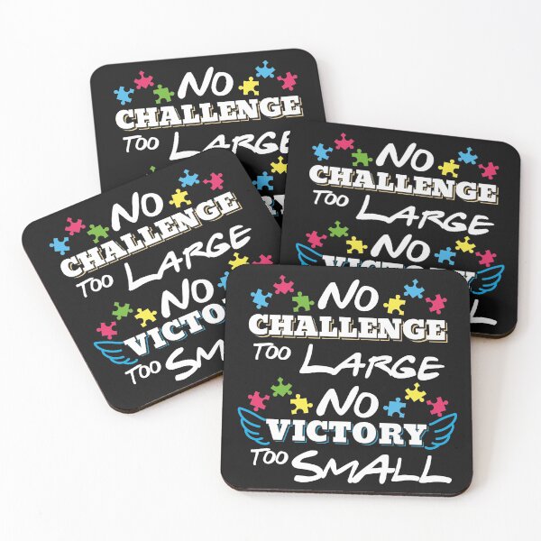 Item preview, Autism Awareness No Challenge Too Large No Victory Too Small designed and sold by Pam Larmore.