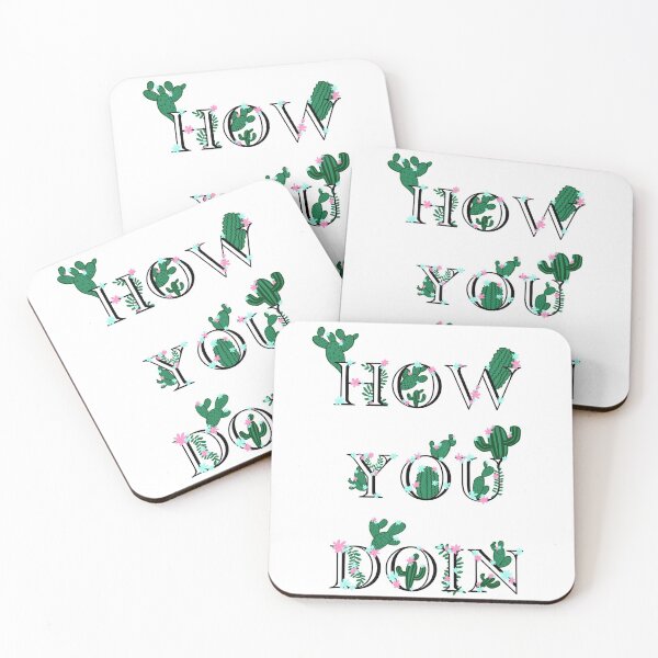 Item preview, How you doin’ cacti and flowers designed and sold by LustandRecovery.