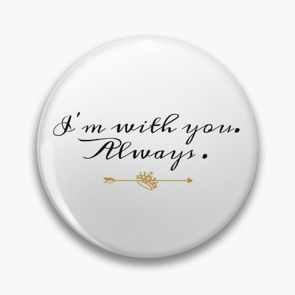 Item preview, I’m with you. Always.  designed and sold by mela xx.