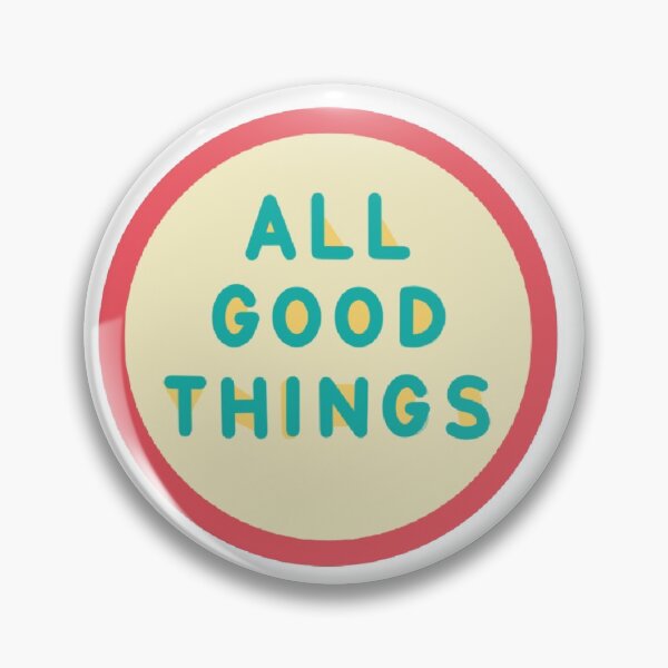 Item preview, All good things sticker designed and sold by therealpretzel.