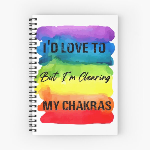 Item preview, I'd Love To But I'm Clearing My Chakras 7 Colors Reiki Rainbow designed and sold by ChakraShine.