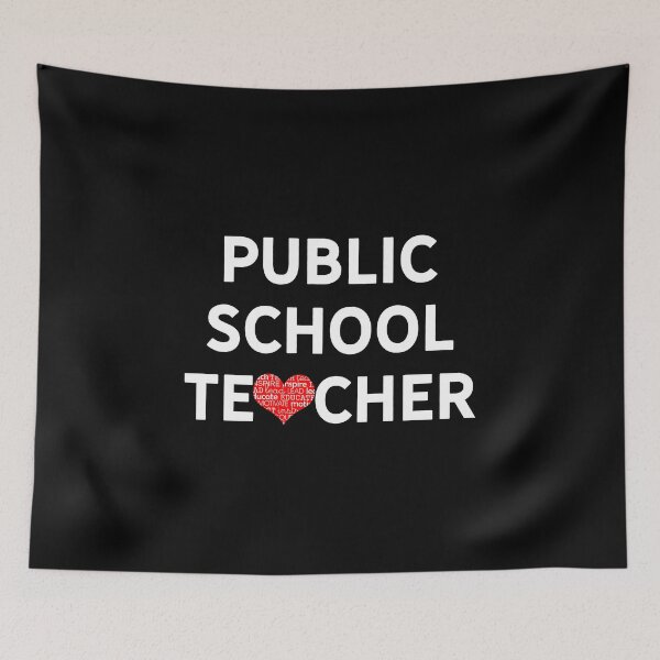 Item preview, Public School Teacher Quote / Love Education Teacher Design design designed and sold by CreatedByHeidi.
