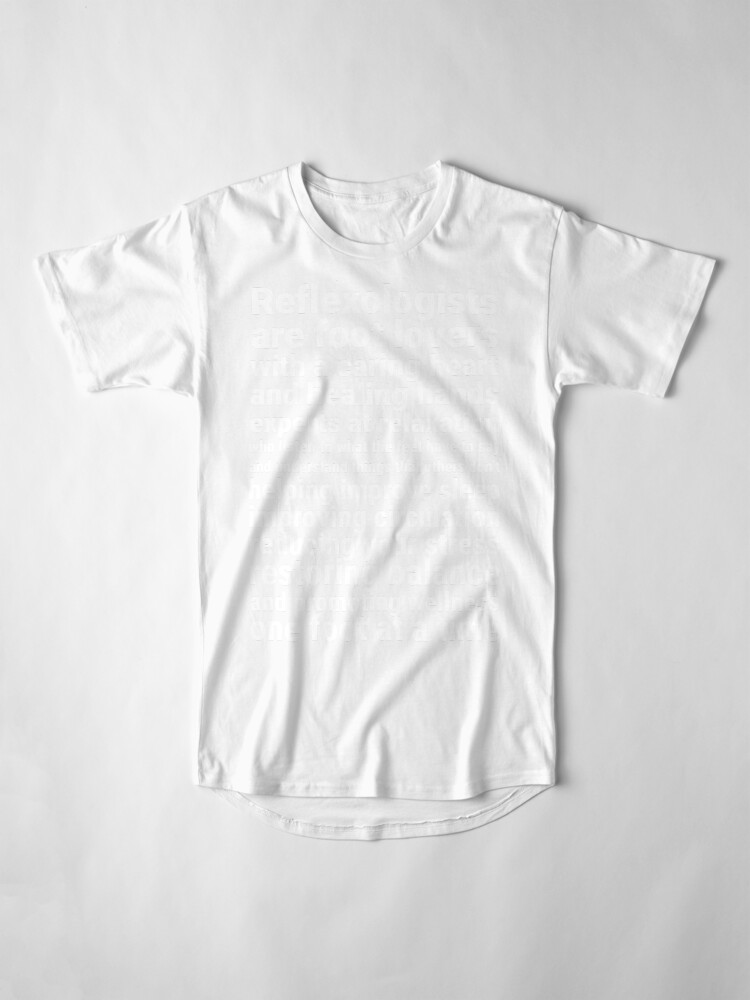 Thumbnail 4 of 5, Long T-Shirt, Reflexologists are foot lovers (white) designed and sold by Onpointholistic.