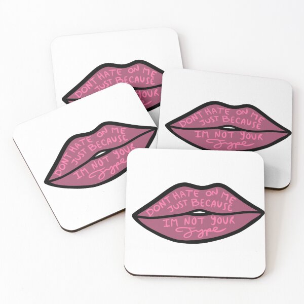 Item preview, Don't Hate On Me Just Because I'm Not Your Type designed and sold by SimplyKay.