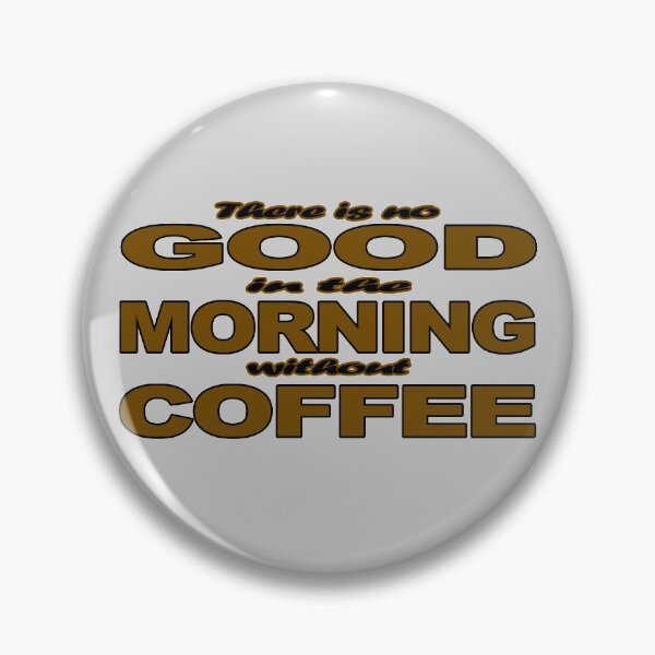 Artikelvorschau, Guten Morgen Kaffee entworfen und verkauft von Elfyau.