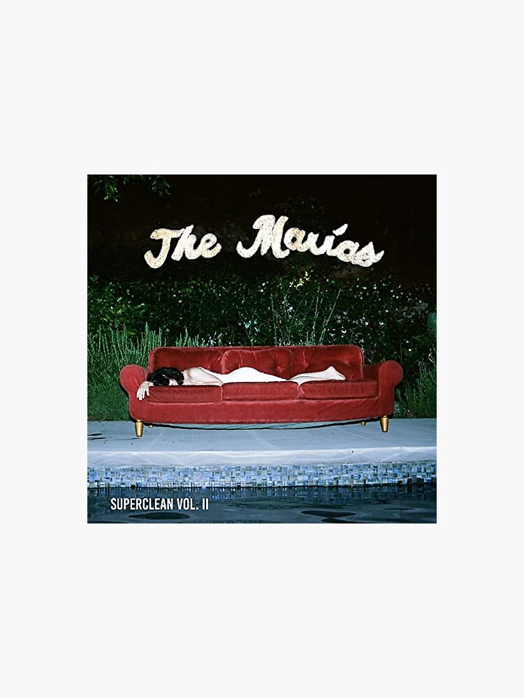 The Marias Superclean Vol 2 Album Cover Sticker For Sale By Theasim Redbubble