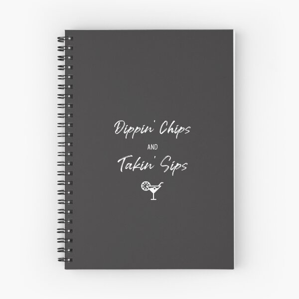 Item preview, Dippin' Chips And Takin' Sips designed and sold by EricJP.