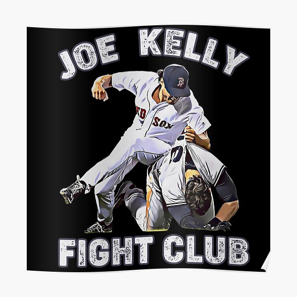 joe kelly fight club baseball Poster