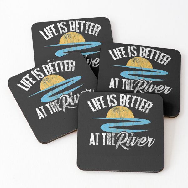 Item preview, Life Is Better At The River designed and sold by JPKallas.