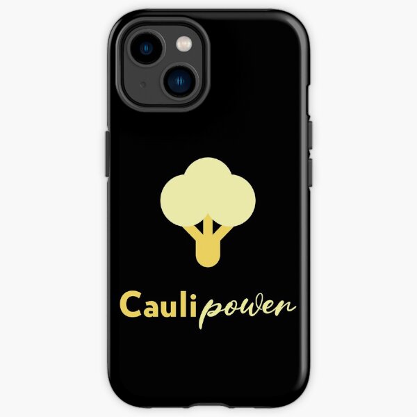 Caulipower Cauliflower Power Vegetables Plant Based Food Lovers iPhone Tough Case