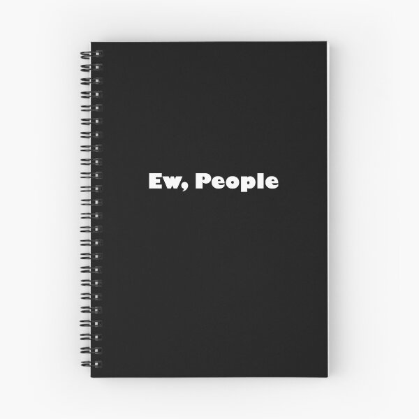 Item preview, Ew. People. designed and sold by Snootstore.