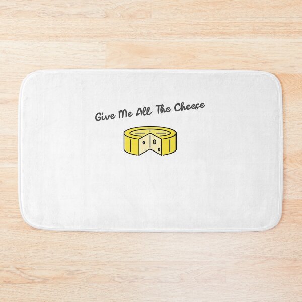 Item preview, Give Me All The Cheese designed and sold by EricJP.